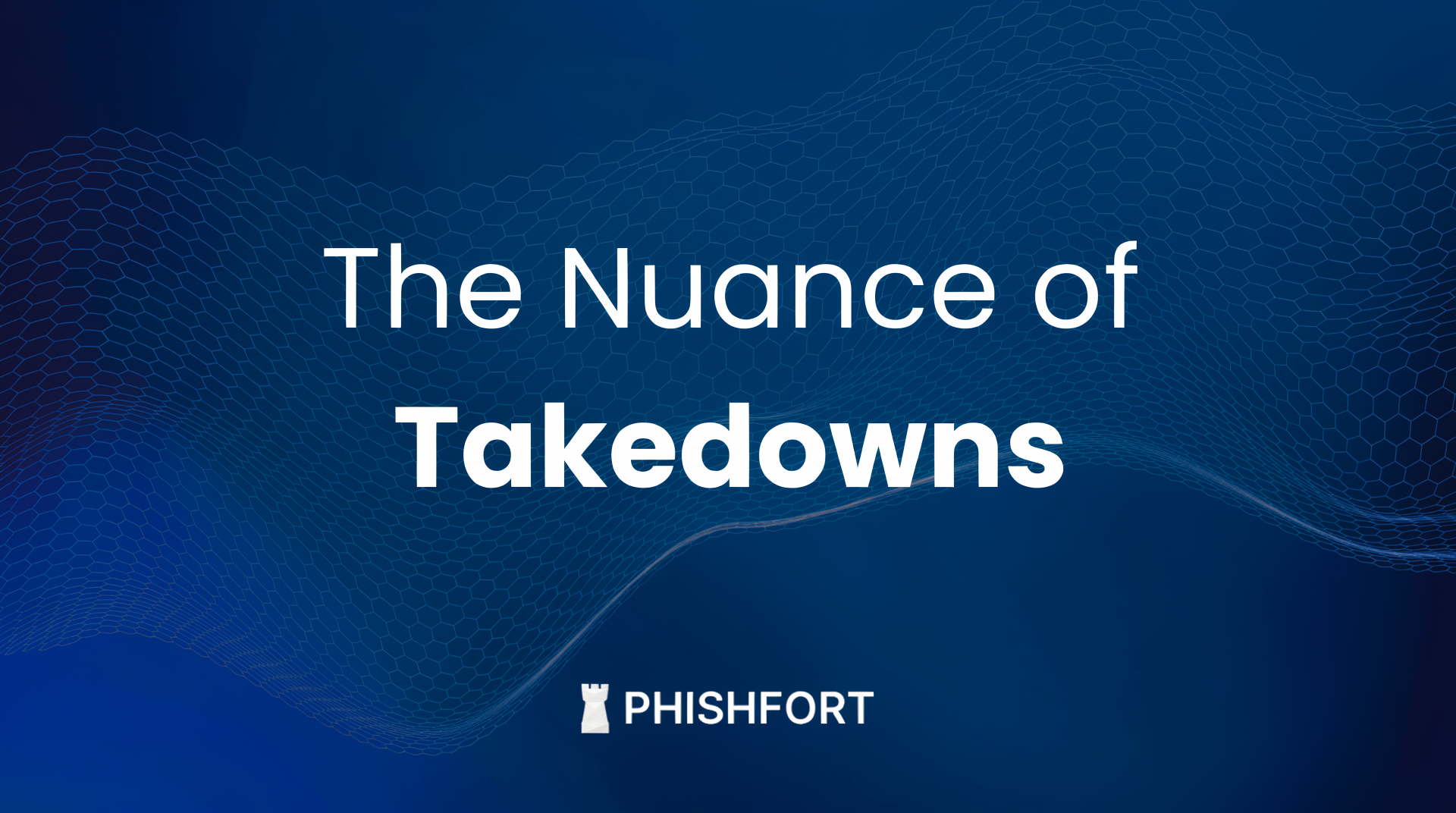 The Nuance of Takedowns: A Complete Guide to Domain Suspension, Website Verification, and Takedown Actions